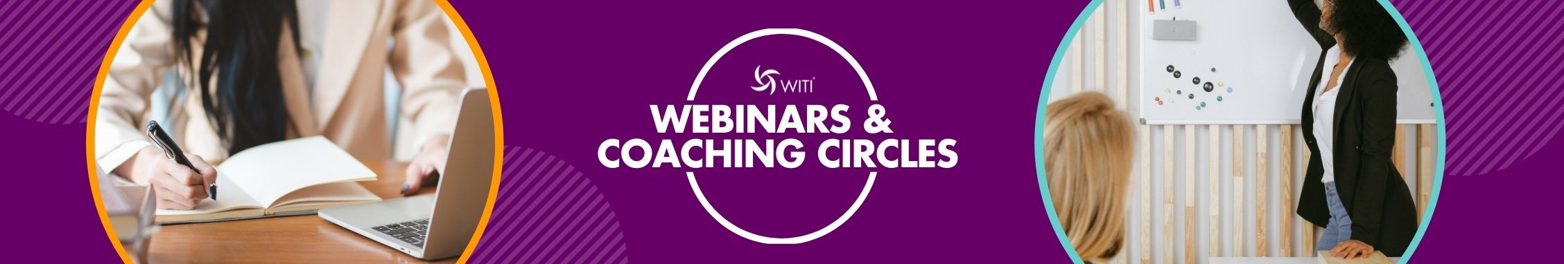 Webinars and Coaching Circles