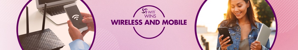 WITI WINS - Wireless and Mobile