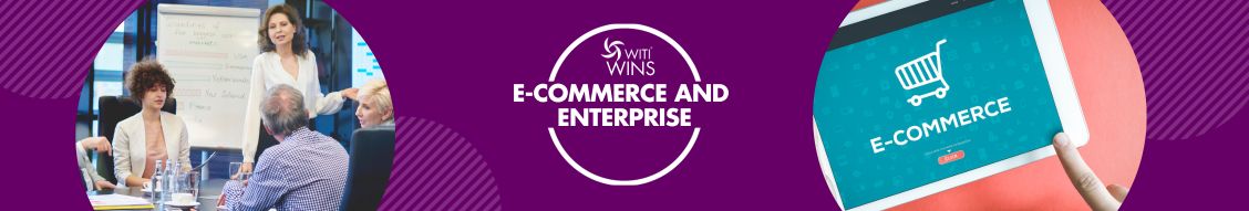WITI WINS - E-Commerce and Enterprise