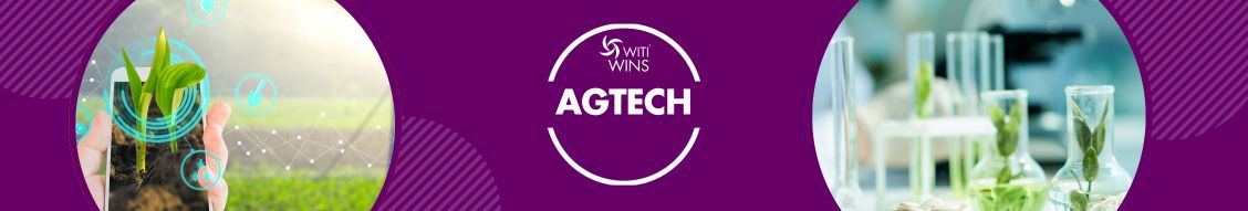 WITI WINS - AgTech and Cannabis
